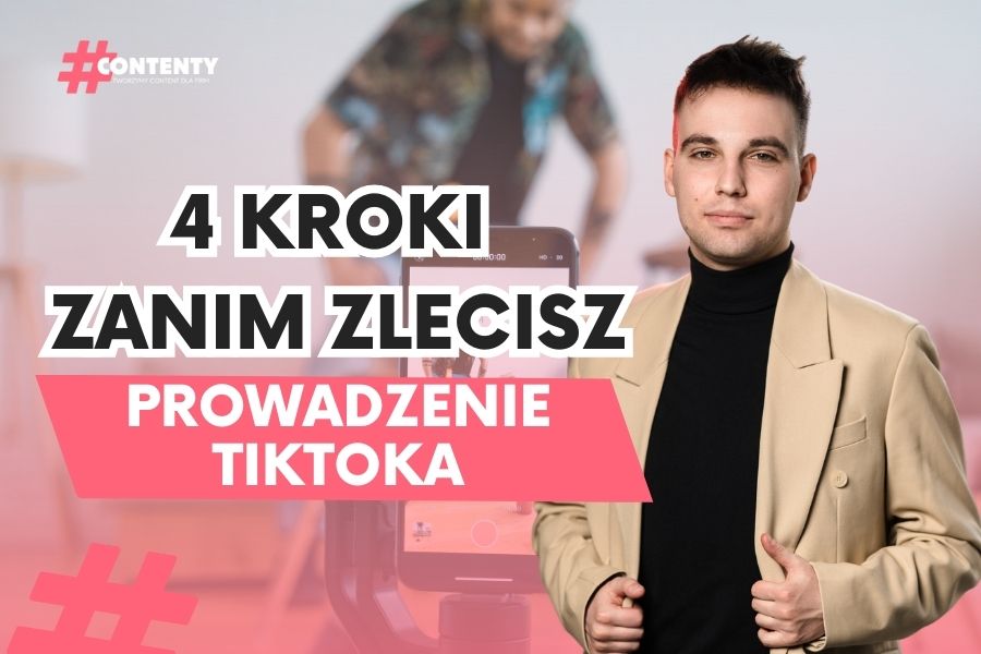 Jak prowadzić profil na TikToku dla eCommerce, aby generować sprzedaż, a nie lajki? [KOMPLETNY PORADNIK]