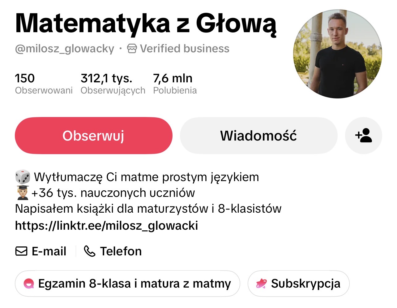 Profil Matematyka z Głową (Miłosz Głowacki) na TikToku, 312,1 tys. obserwujących