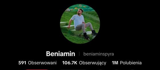 Profil TikTok Beniamina Spyry: 106,7 tys. obserwujących i 1 mln polubień
